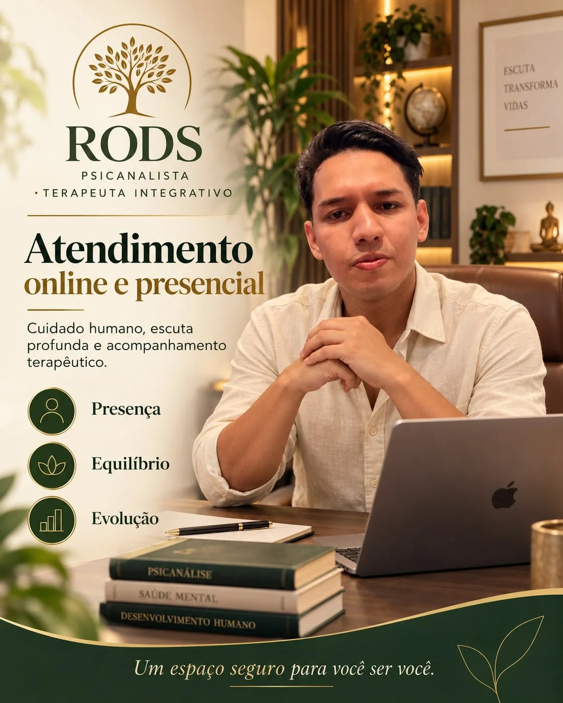 RODS à mesa, com o texto: Atendimento online e presencial. Presença, equilíbrio, evolução.